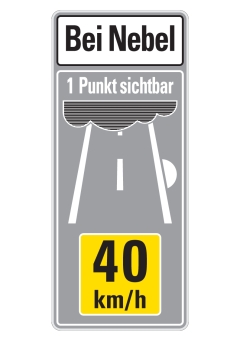 Nebelwarntafel 40 Km/h