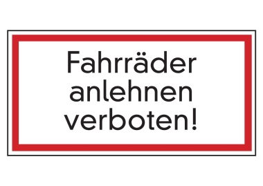 Fahrräder anlehnen verboten!