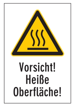 Vorsicht! Heiße Oberfläche