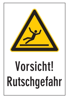 Vorsicht! Rutschgefahr