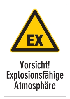 Vorsicht! Explosionsfähige Atmosphäre