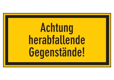 Achtung herabfallende Gegenstände