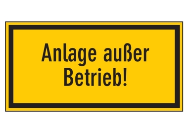 Anlage außer Betrieb!