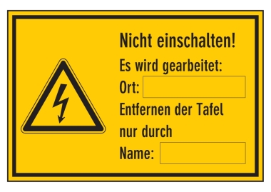 Nicht einschalten! Es wird gearbeitet: Ort: Ent-