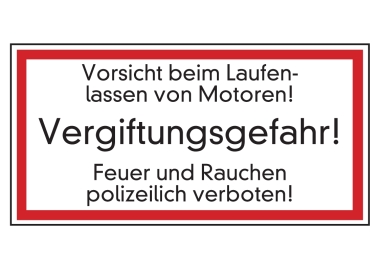Vorsicht bei Laufenlassen von Motoren Vergiftungsgefahr! Feuer, ...