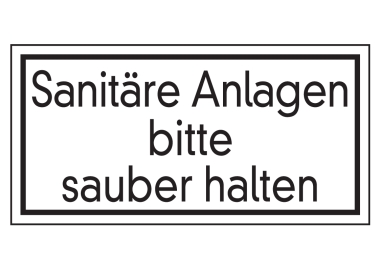 Sanitäre Anlagen bitte sauber halten