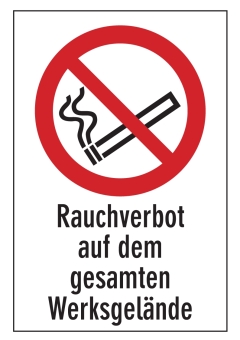 Rauchverbot auf dem gesamten Werksgelände