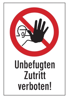 Unbefugten Zutritt verboten