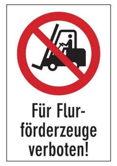 Für Flurförderzeuge verboten!