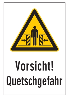 Vorsicht! Quetschgefahr