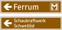 §53/13 Wegweiser Kultur/nicht öffentl. Interesse Braun/Weiß