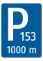 Parkplatztafel          1000m Vorwegweiser
