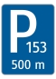 Parkplatztafel          500m Vorwegweiser