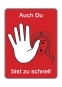 Sondertafel 'Auch du bist zu schnell'