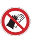 Benutzen von Handschuhen verboten
