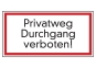 Privatweg Durchgang verboten