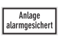 Anlage alarmgesichert