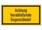 Achtung herabfallende Gegenstände