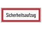 Sicherheitsaufzug