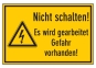 Nicht schalten! Es wird gearbeitet Gefahr vor-