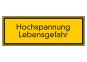 Hochspannung Lebensgefahr