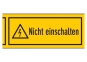 'Nicht einschalten' selbstklebend, auf Rolle zu 50 lfm