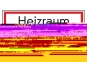 Heizraum Unbefugten ist der Zutritt verboten!