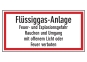 Flüssiggas-Anlage Feuer- u. Explosionsgefahr Rauchen u. Umgang mit ..
