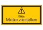 Bitte Motor abstellen