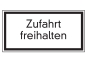 Zufahrt freihalten