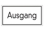 Ausgang!