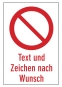 Verbots-Kombischild (leer) mit Wunschtext