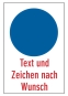 Gebots-Kombischild (leer) mit Wunschtext